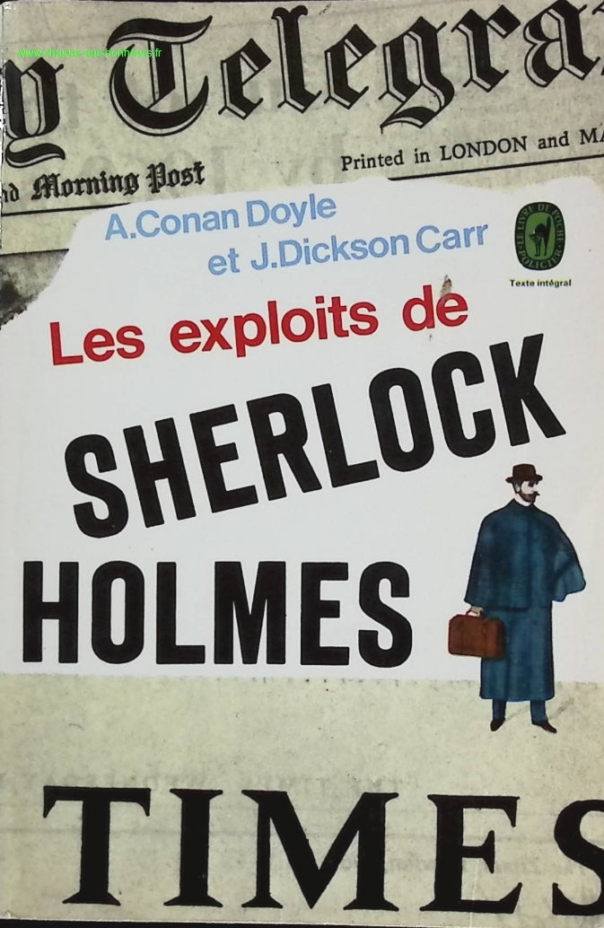 The Exploits of Sherlock Holmes - John Dickson Carr, Arthur Conan Doyle - book