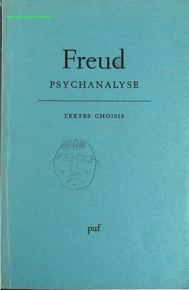 Psychoanalysis selected texts - Freund - book