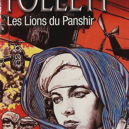 Les Lions du Panshir - Ken Follett - livre