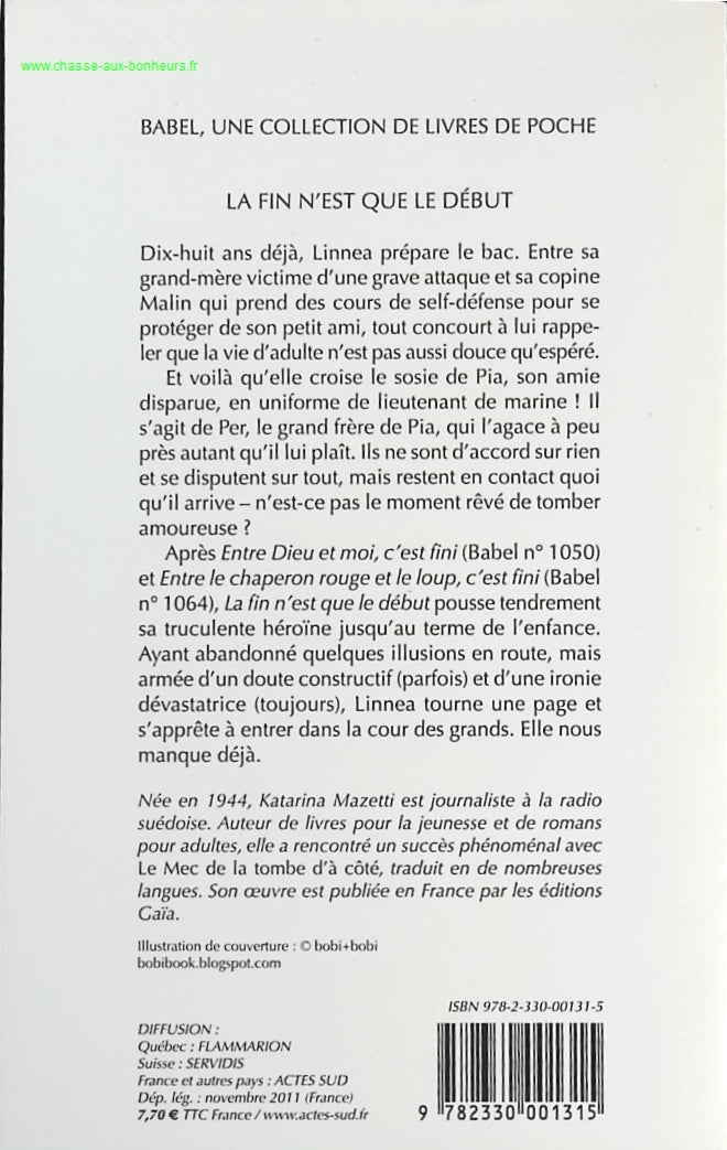 The End Is Only the Beginning - Katarina Mazetti - book