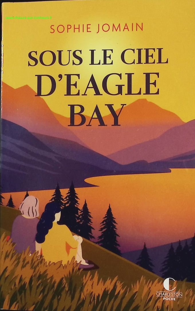 Under the Sky of Eagle Bay - Sophie Jomain - book