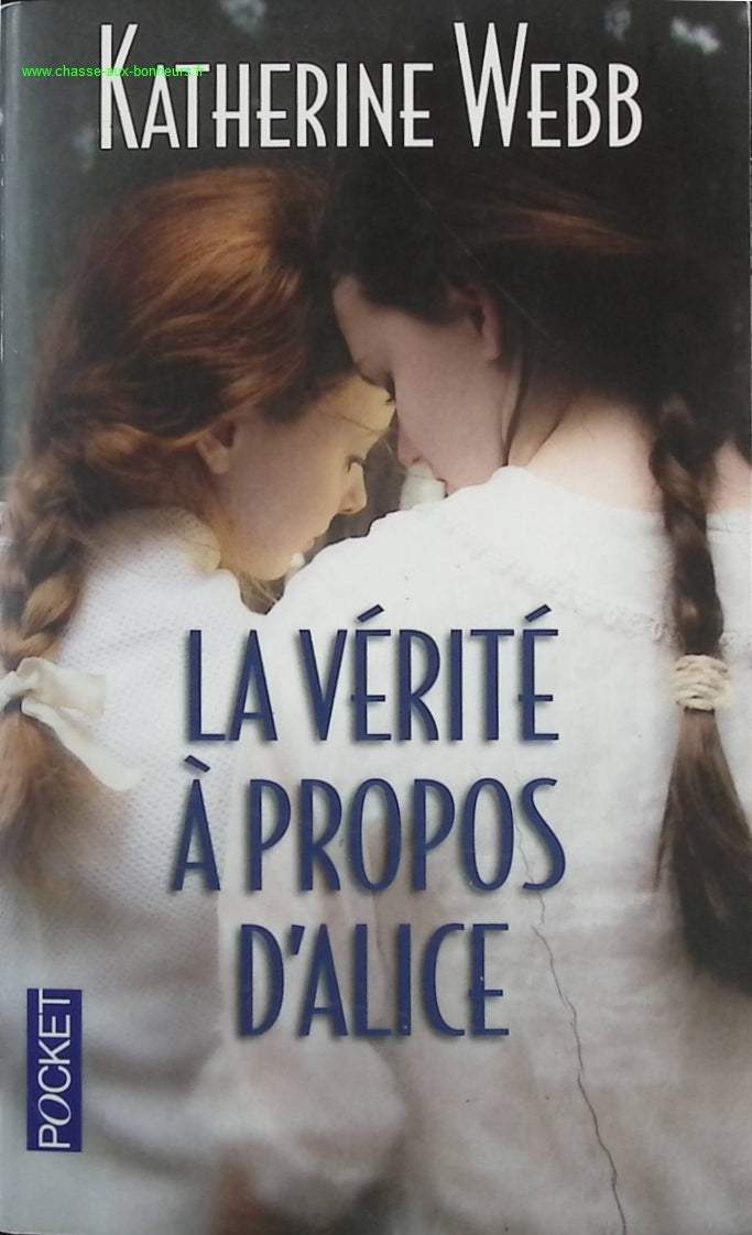 The Truth About Alice - Katherine Webb - book