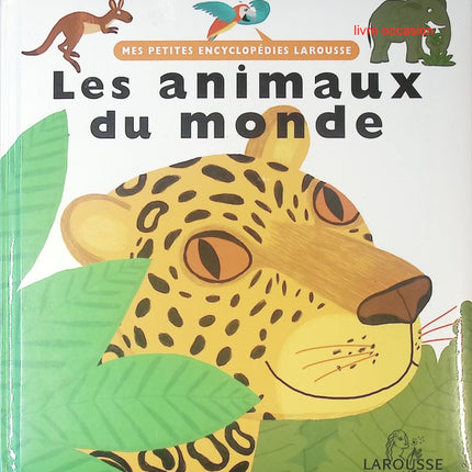 Les animaux du monde - Agnès Vandewiele - Livre