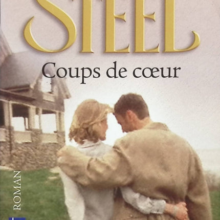 Coups de coeur - Danielle Steel - livre