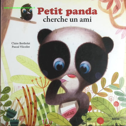 Petit panda cherche un ami - Claire Bertholet - livre