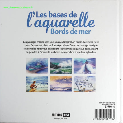 Les bases de l'aquarelle - Bords de mer - Lamia Guillaume, - livre