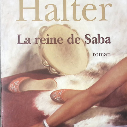 La Reine de Saba - Marek Halter - Livre