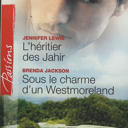 L'héritier des Jahir - Sous le charme d'un Westmoreland - Jennifer Lewis Brenda Jackson - livre