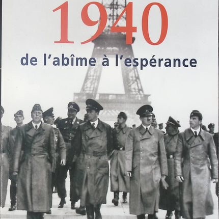 1940 De l'abîme à l'espérance - Max Gallo - Livre
