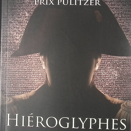 Hiéroglyphes - William Dietrich - Livre