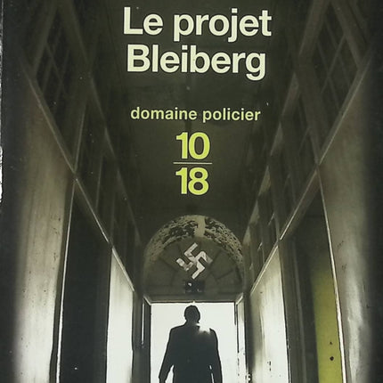 Thriller français occasion – Le Projet Bleiberg – David S. Khara – suspense, complot et action haletante - livre
