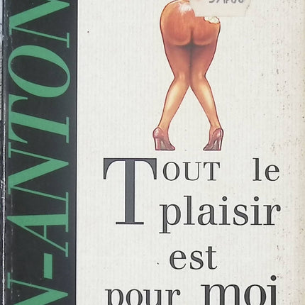 Tout le plaisir est pour moi - Frédéric Dard - Livre