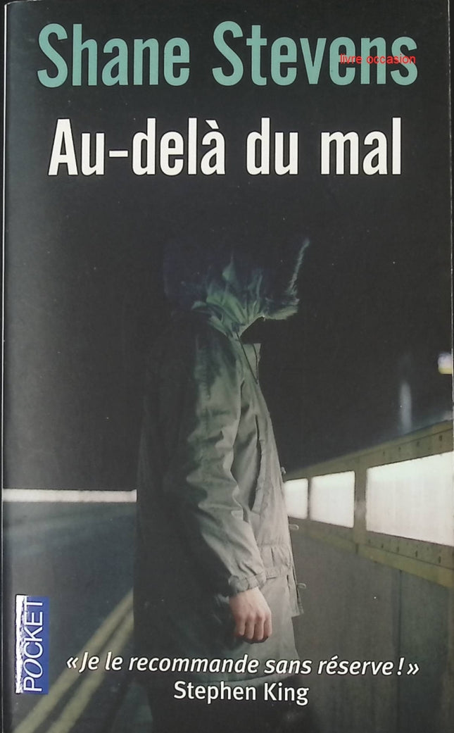 Au-delà du mal - Shane Stevens - Livre