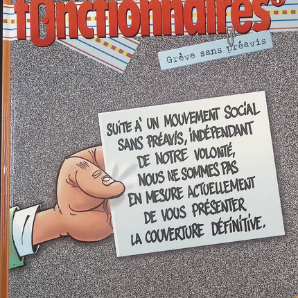 Les Fonctionnaires Tome 4 Grève sans préavis bande dessinée humour satire Bloz occasion - Livre BD