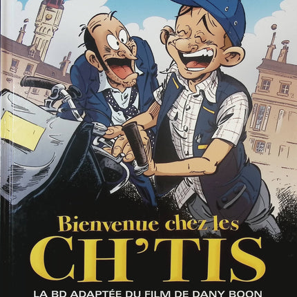 Bienvenue Chez Les Ch’tis BD adaptation en bande dessinée du  film comédie humour Pierre Veys occasion - Livre BD