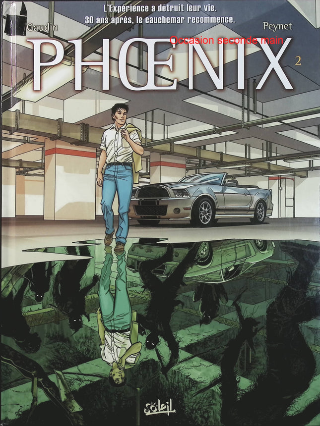 Phoenix Tome 2 Suzan – Jean-Charles Gaudin et Frédéric Peynet – BD fantastique, mystère et aventure - Livre BD