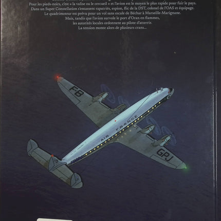 Non-Retour Algérie, Juillet 1962 – Patrick Jusseaume, Jean-Laurent Truc et Olivier Mangin – BD historique - Livre BD