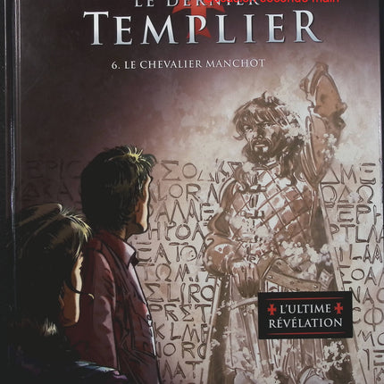 Le Dernier Templier Saison 2 Tome 6 – Le Chevalier manchot – Raymond Khoury, Rocco – BD thriller, aventure et mystère - Livre BD