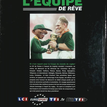 L’Équipe de rêve – Rugby – Jean-Marc Borot, Roger Brunel, Maxime Malet, Michel Rodrigue – BD humour et légendes du rugby - Livre BD
