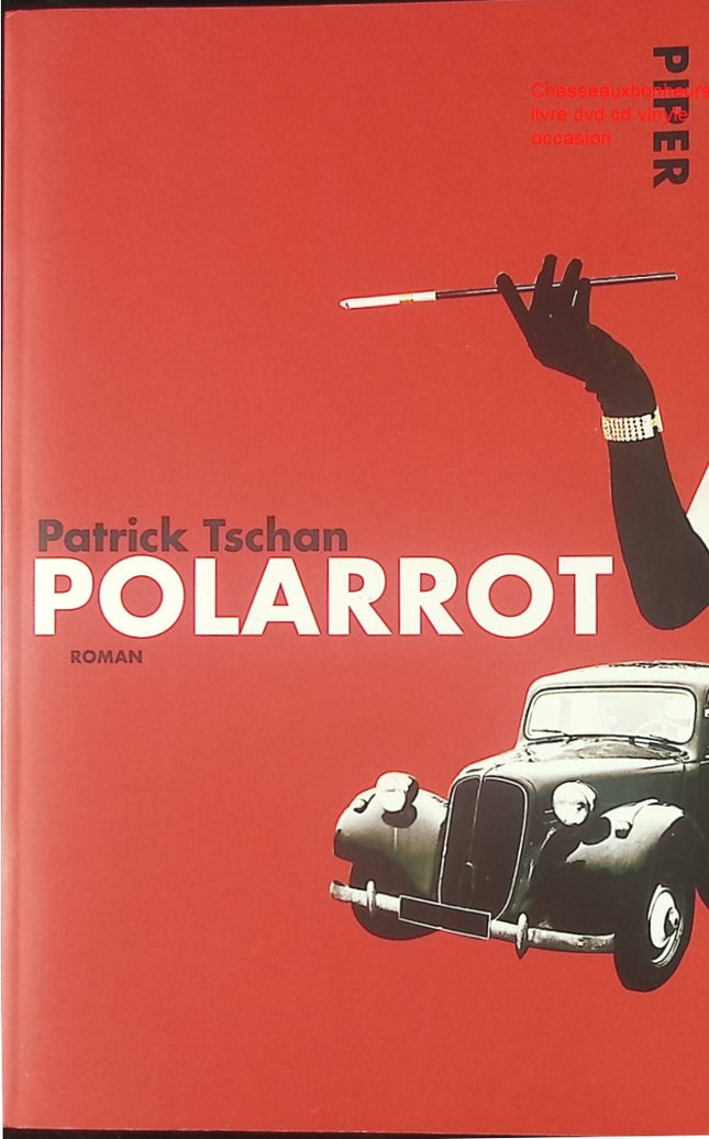 Roman noir thriller Polarrot Patrick Tschan enquête psychologique crime passion livre occasion - Livre en Allemand