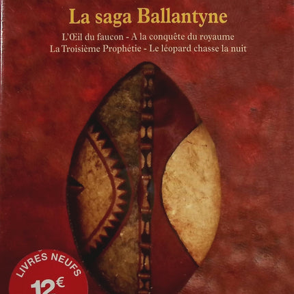 Die Ballantyne-Saga – Das Auge des Falken – Die Eroberung des Königreichs – Die dritte Prophezeiung – Die Leopardenjagd bei Nacht – Wilbur SMITH – Buch