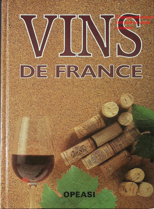 Vins de France Kauffmann Nusswitz Groell guide œnologie terroirs viticoles occasion - Cuisine recette - Livre