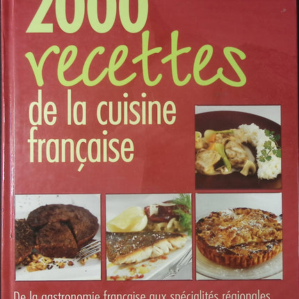 2000 Recettes de la cuisine française livre cuisine traditionnelle recettes terroir occasion - Cuisine recette - Livre