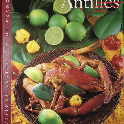 Antilles Sylvie Girard livre cuisine régionale française recettes traditionnelles occasion - Cuisine recette - Livre