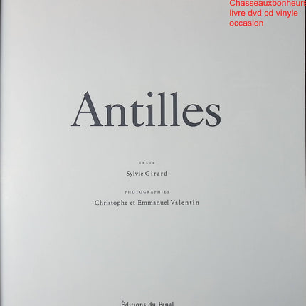 Antilles Sylvie Girard livre cuisine régionale française recettes traditionnelles occasion - Cuisine recette - Livre