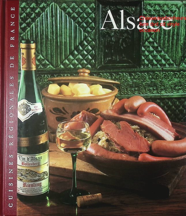 Alsace Sylvie Girard livre cuisine régionale française recettes traditionnelles occasion - Cuisine recette - Livre