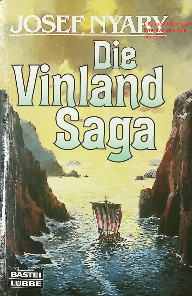 Roman historique Vikings découverte du Vinland Die Vinland Saga Josef Nyary aventure nordique livre occasion - Livre en Allemand