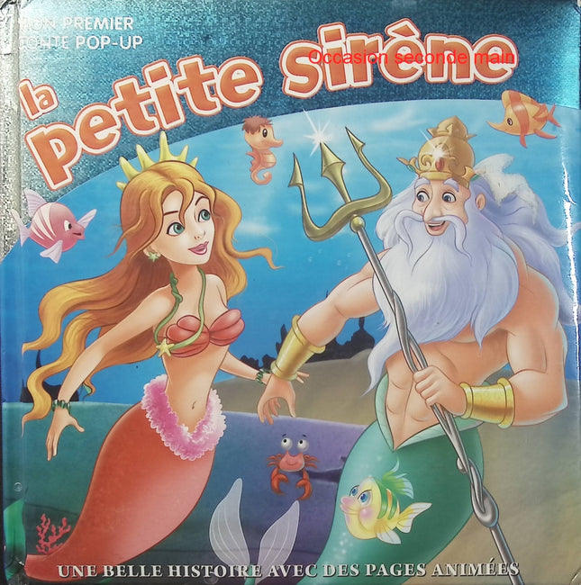 La Petite Sirène, mon premier conte Pop-Up – Livre animé pour enfants, conte féerique avec illustrations en relief - Livre