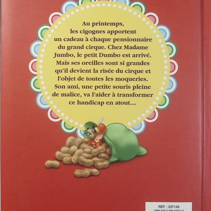 Dumbo – Walt Disney – Livre Disney pour enfants, histoire du petit éléphant aux grandes oreilles - Livre