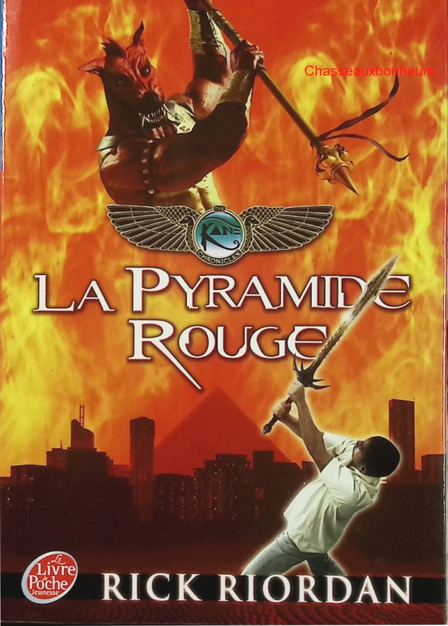 La Pyramide rouge – Rick Riordan – roman fantasy jeunesse et mythologie égyptienne - Livre
