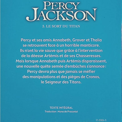 Percy Jackson – Tome 3 : Le sort du Titan – Rick Riordan – roman fantasy jeunesse mythologie grecque - Livre