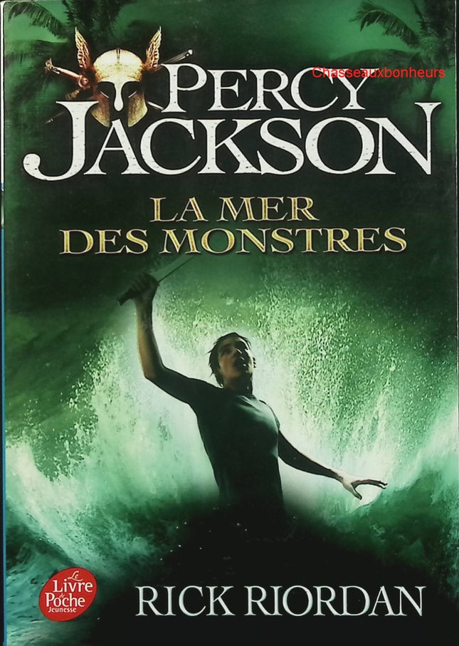 Percy Jackson – Tome 2 : La mer des monstres – Rick Riordan – roman jeunesse fantasy mythologie grecque - Livre