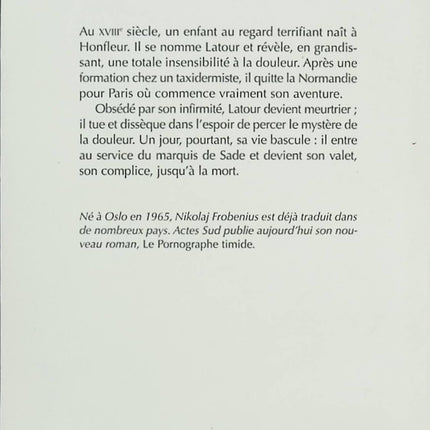 Le Valet de Sade – Nikolaj Frobenius – Roman historique sombre entre anatomie, folie et marquis de Sade - Livre