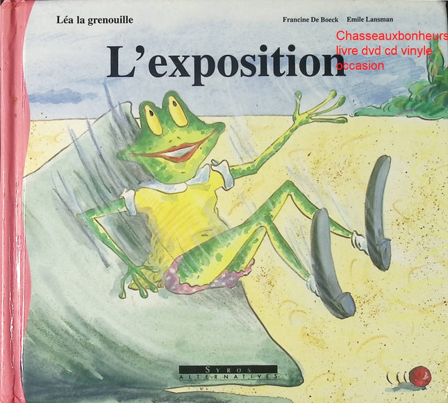 L’Exposition Francine De Boeck Emile Lansman théâtre jeunesse pièce courte scolaire collège lycée - Livre