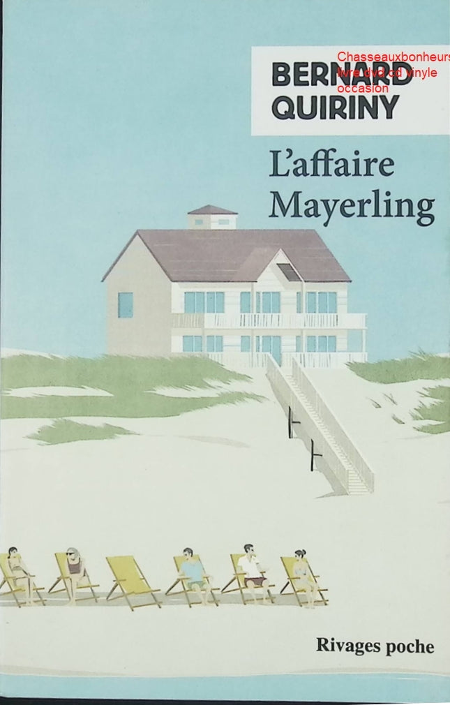 Roman historique mystère et drame – L'affaire Mayerling Bernard Quiriny - Livre