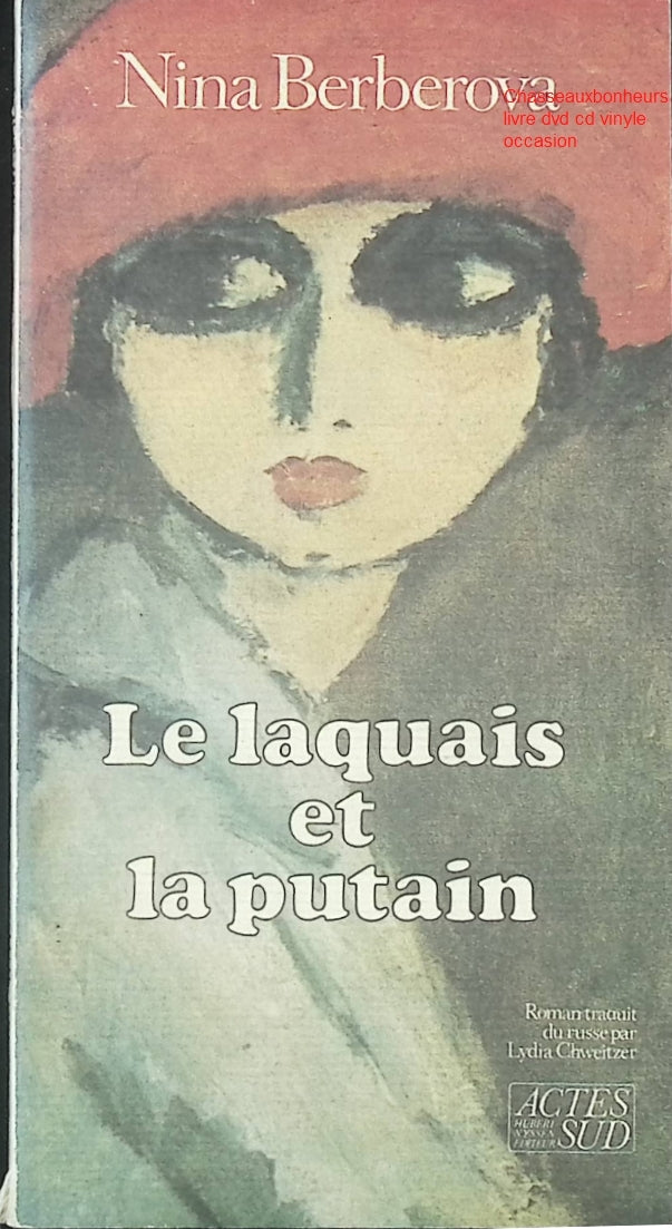 Roman classique drame et passion – Le Laquais et la Putain Nina Berberova - Livre