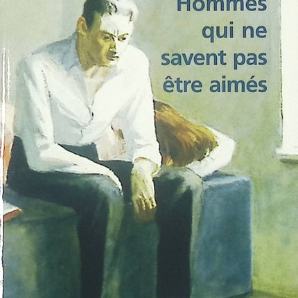 Roman contemporain drame psychologique – Hommes qui ne savent pas être aimés Yasmina Reza - Livre