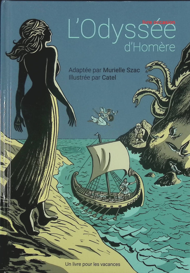 L'odyssée d'Homère - Murielle Szac - livre