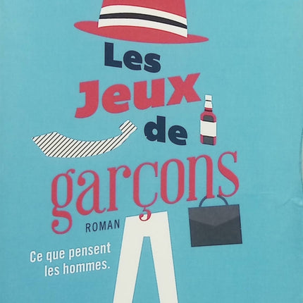 La Cour des grandes Tome 2 – Les Jeux de garçons – Adèle Bréau, roman contemporain sur l’amitié, les relations amoureuses et les jeux de séduction - Livre