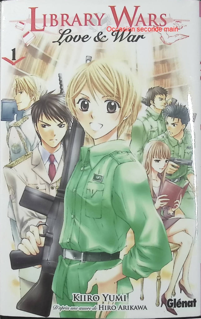 Library Wars Love and War Tome 1 – Hiro Arikawa et Kiiro Yumi – Manga shojo romantique, bibliothèque, liberté d’expression et action - Livre Manga