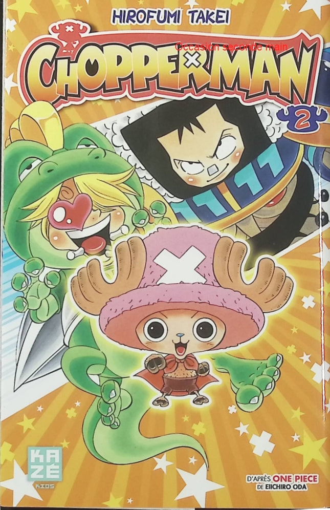 Chopperman Tome 2 – Hirofumi Takei et Eiichirô Oda – Manga humoristique One Piece, aventures de Chopper et super-héros pour jeunes lecteurs - Livre Manga