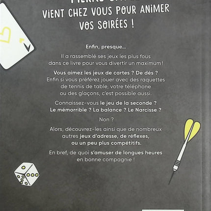 40 Jeux à faire en soirée – Pierre Croce – Jeux d’ambiance, défis entre amis et idées originales pour animer une soirée - Livre