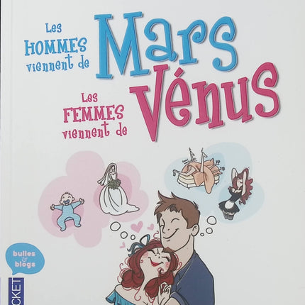 Les hommes viennent de Mars, les femmes viennent de Vénus – John Gray, Paul Dewandre, Jif et Nathalie Jomard, guide sur les relations amoureuses et la communication dans le couple - Livre