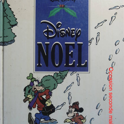 Disney Noël - Walt Disney - Album BD - Histoires de Noël - Mickey - Donald - Picsou - Jeunesse - Hachette - Livre BD