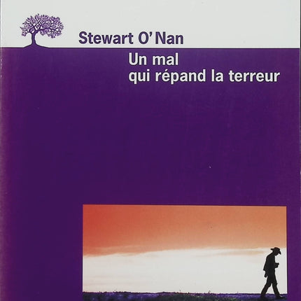 Un mal qui répand la terreur – Stewart O’Nan – Roman gothique américain sur épidémie et petite ville isolée - Livre