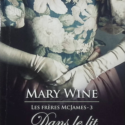 Dans le lit d'un ennemi – Mary Wine – Romance historique écossaise – Highlander, clans rivaux et passion interdite - Livre
